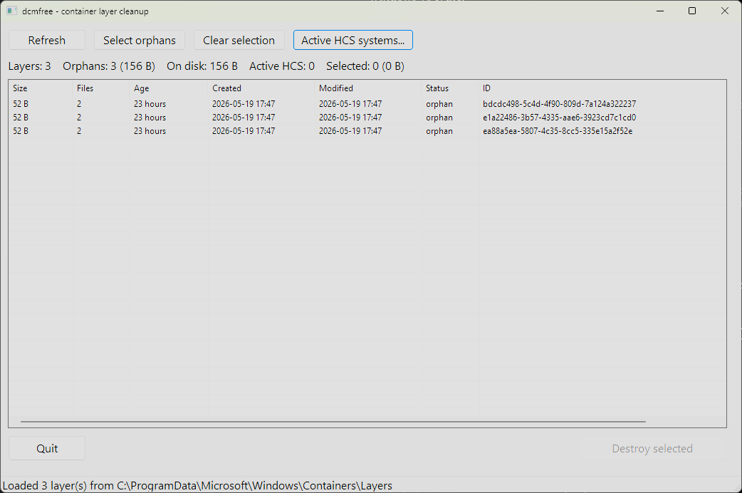 The dcmfree GUI: a native Win32 window titled 'dcmfree - container layer cleanup' with Refresh, Select orphans, Clear selection and Active HCS systems buttons, a summary line reading 'Layers: 3  Orphans: 3 (156 B)  On disk: 156 B  Active HCS: 0  Selected: 0 (0 B)', and a ListView of three orphan layers showing size, file count, age, created and modified timestamps, status and ID columns.